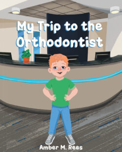 My Trip to the Orthodontist