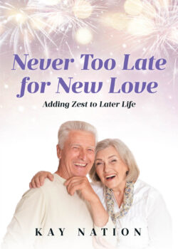 Never Too Late for New Love