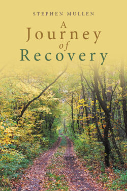 A Journey of Recovery
