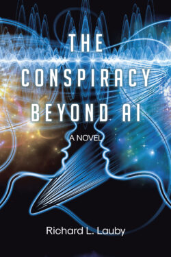 THE CONSPIRACY BEYOND AI