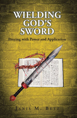 WIELDING GOD'S SWORD
