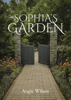SOPHIA'S GARDEN