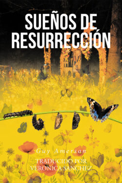 Sueños de Resurrección