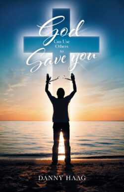 God Can Use Others to Save You