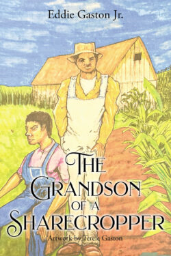 The Grandson of a Sharecropper