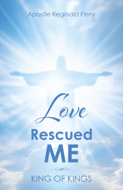 Love Rescued Me