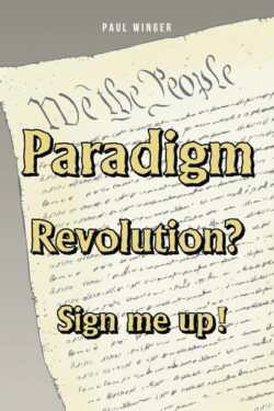 Paradigm Revolution? Sign Me Up!