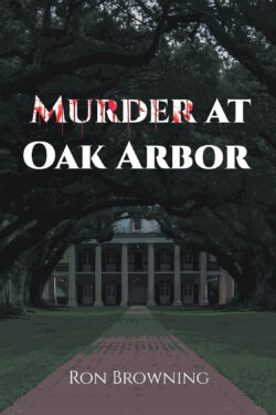 Murder At Oak Arbor