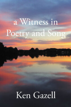 a Witness in Poetry and Song