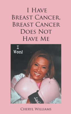 I Have Breast Cancer, Breast Cancer Does Not Have Me
