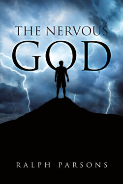 The Nervous God