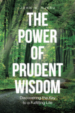 The Power of Prudent Wisdom