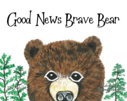 Good News Brave Bear