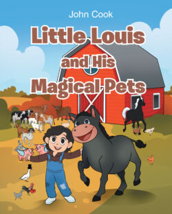 Little Louis and His Magical Pets