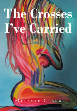 The Crosses I've Carried