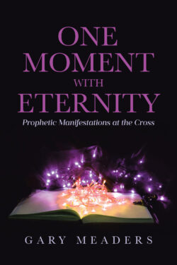 One Moment with Eternity