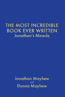 THE MOST INCREDIBLE BOOK EVER WRITTEN