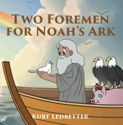 Two Foremen for Noah's Ark