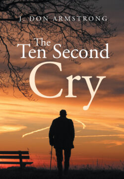 The Ten Second Cry
