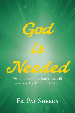 God is Needed