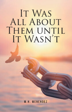 It Was All About Them until It Wasn't