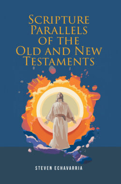 Scripture Parallels of the Old and New Testaments