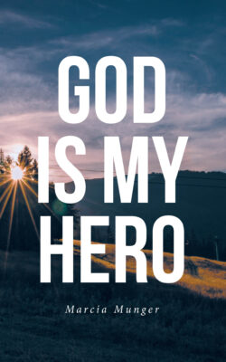 God Is My Hero