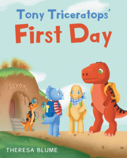 Tony Triceratops' First Day
