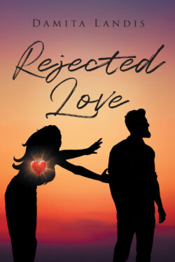 Rejected Love