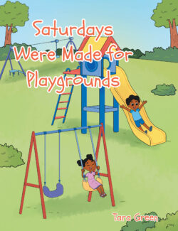 Saturdays Were Made for Playgrounds