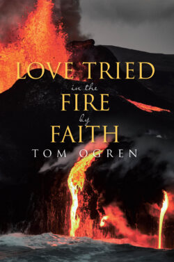 Love Tried in the Fire by Faith
