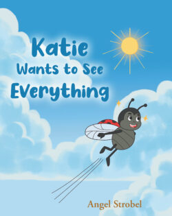 Katie Wants to See Everything