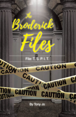 The Broderick Files