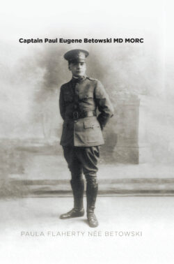 Captain Paul Eugene Betowski MD MORC