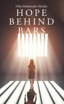HOPE BEHIND BARS
