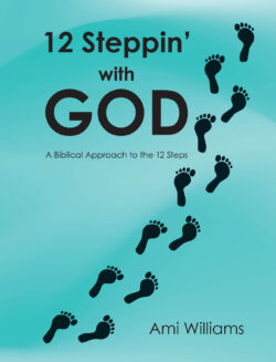 12 Steppin' with GOD