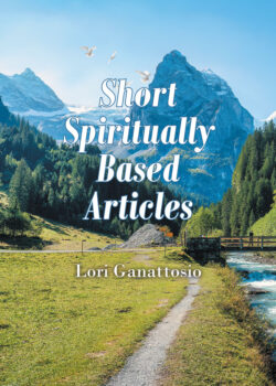 Short Spiritually Based Articles