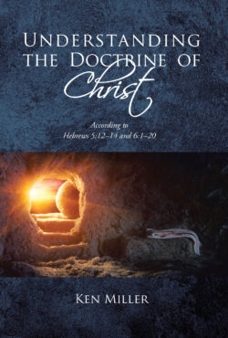 Understanding the Doctrine of Christ