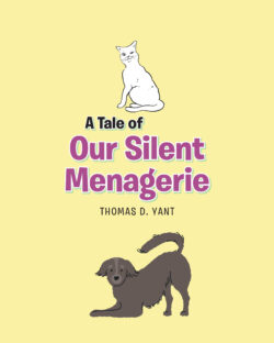 A Tale of Our Silent Menagerie