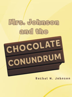 Mrs. Johnson and the Chocolate Conundrum