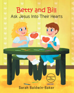 Betty and Bill Ask Jesus into Their Hearts