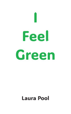 I Feel Green