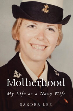 Motherhood My Life as a Navy Wife