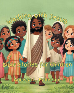 Walking with Jesus: Bible Stories for Children