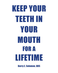 Keep Your Teeth in Your Mouth for a Lifetime