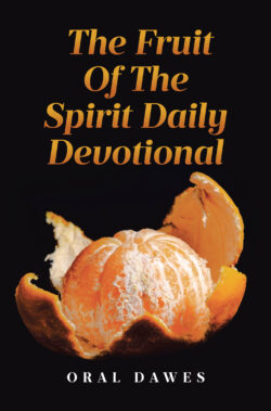 THE FRUIT OF THE SPIRIT DAILY DEVOTIONAL